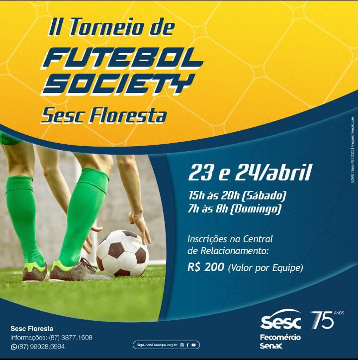 SESC realizará o 2º Torneio de Futebol Society, nos dias 23 e 24 de abril  em Floresta, PE - Blog do Elvis